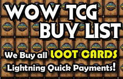 WoW TCG Buy List